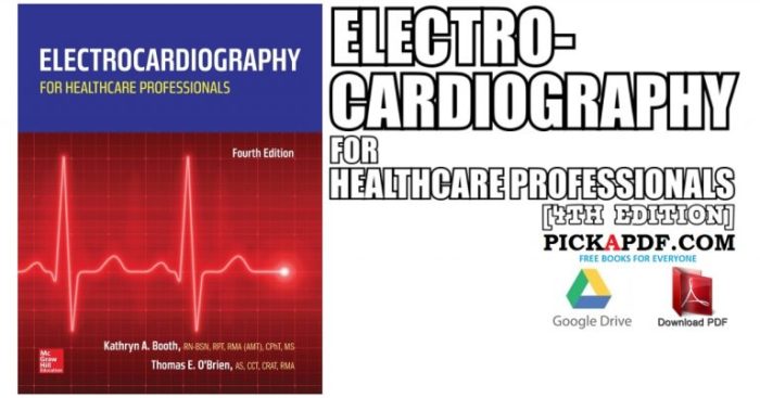 Electrocardiography for healthcare professionals 5th edition