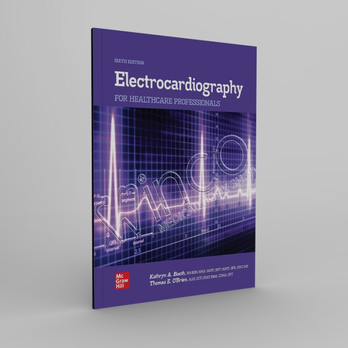 Electrocardiography for healthcare professionals 5th edition